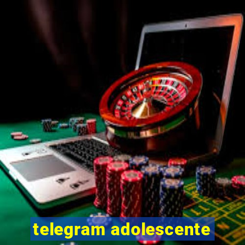 telegram adolescente